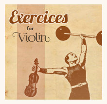 Exercices for violin